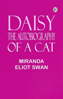 Daisy: the autobiography of a cat