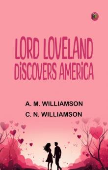 Lord Loveland Discovers America