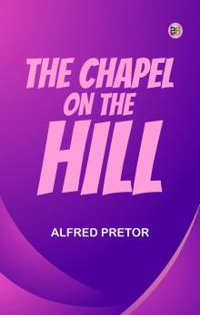 The Chapel on the Hill