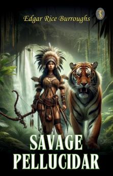 Savage Pellucidar