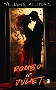 Roméo Et Juliette (French Edition)