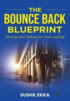 The Bounce Back Blueprint