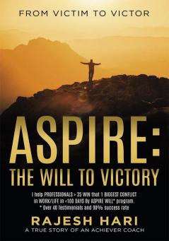 ASPIRE: The will to victory