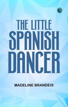 The Little Spanish Dancer