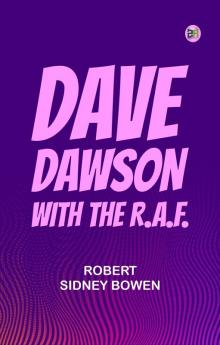 Dave Dawson with the R.A.F.