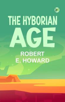 The Hyborian Age