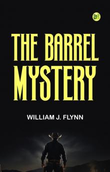 The Barrel Mystery