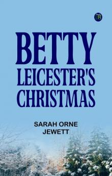 Betty Leicester's Christmas