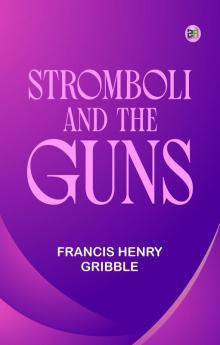 Stromboli and the Guns