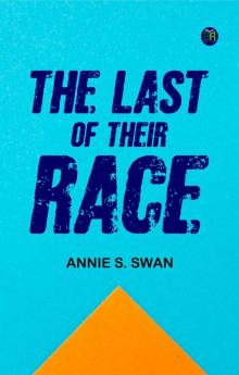 The Last of Their Race