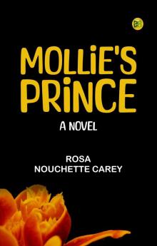 Mollie's Prince  A Novel