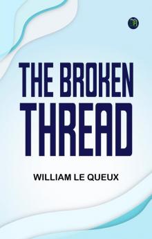 The Broken Thread