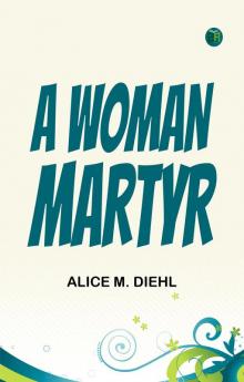 A Woman Martyr