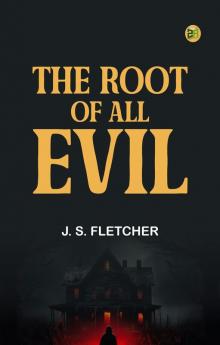 The Root of All Evil