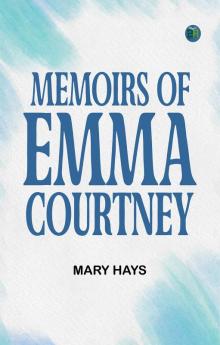 Memoirs of Emma Courtney