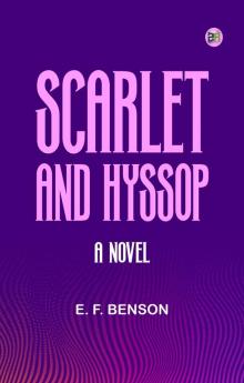 Scarlet and Hyssop  A Novel