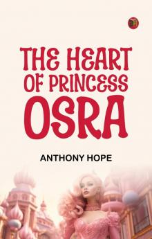 The Heart of Princess Osra