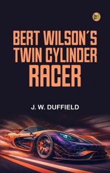 Bert Wilson's Twin Cylinder Racer