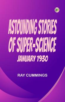 Astounding Stories of Super-Science January 1930