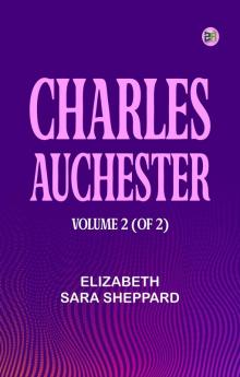 Charles Auchester Volume 2 (of 2)