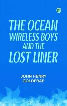 The Ocean Wireless Boys and the Lost Liner