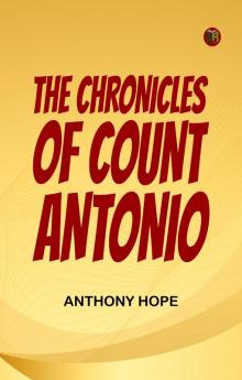 The Chronicles of Count Antonio