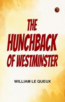 The Hunchback of Westminster