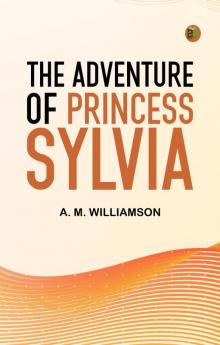 The Adventure of Princess Sylvia