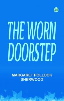 The Worn Doorstep