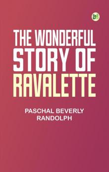 The Wonderful Story of Ravalette