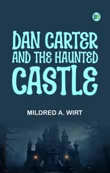 Dan Carter and the Haunted Castle