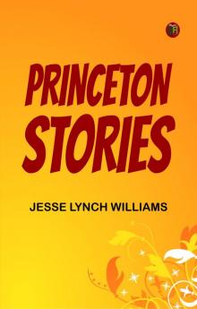 Princeton Stories
