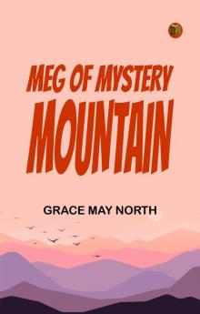 Meg of Mystery Mountain