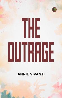 The Outrage