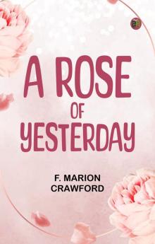 A Rose of Yesterday