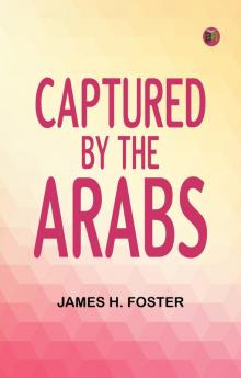Captured by the Arabs