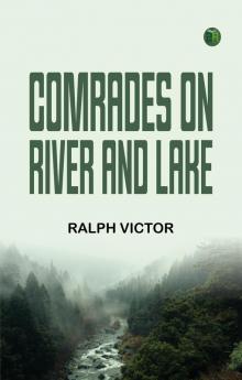 Comrades on River and Lake