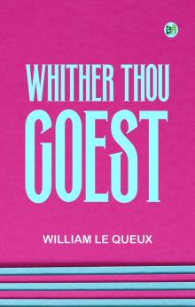 Whither Thou Goest