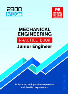 2300 MCQs for Junior Engineer : Mechanical Engineering Practice Book