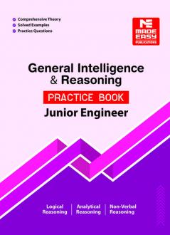 General Intelligence and Reasoning : Practice Book for Junior Engineer