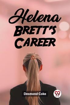 Helena Brett's Career