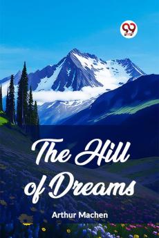 The Hill Of Dreams