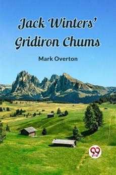 Jack Winters' Gridiron Chums