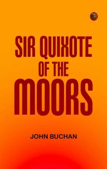Sir Quixote of the Moors