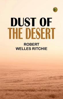 Dust of the Desert