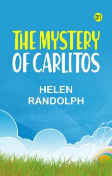 The Mystery of Carlitos