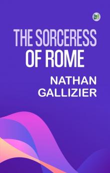 The Sorceress of Rome