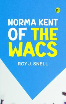 Norma Kent of the WACS