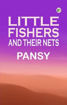 Little Fishers: and Their Nets