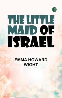 The Little Maid of Israel